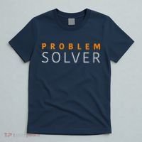 Problem SOLVER Mood Top Confident Positive Attitude Quote T-Shirt thumb 5