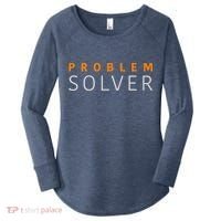 Problem SOLVER Mood Top Confident Positive Attitude Quote Women's Perfect Tri Tunic Long Sleeve Shirt thumb 0