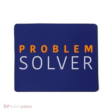 Problem SOLVER Mood Top Confident Positive Attitude Quote Mousepad