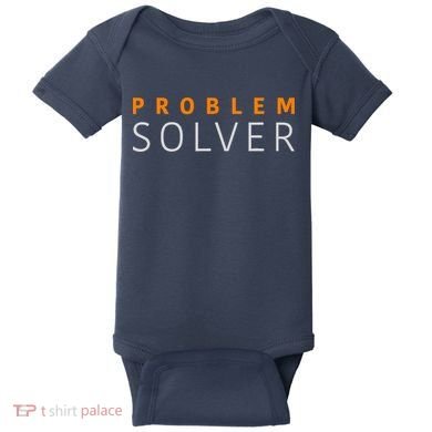 Problem SOLVER Mood Top Confident Positive Attitude Quote Baby Bodysuit