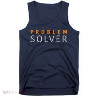Problem SOLVER Mood Top Confident Positive Attitude Quote Tank Top thumb 0