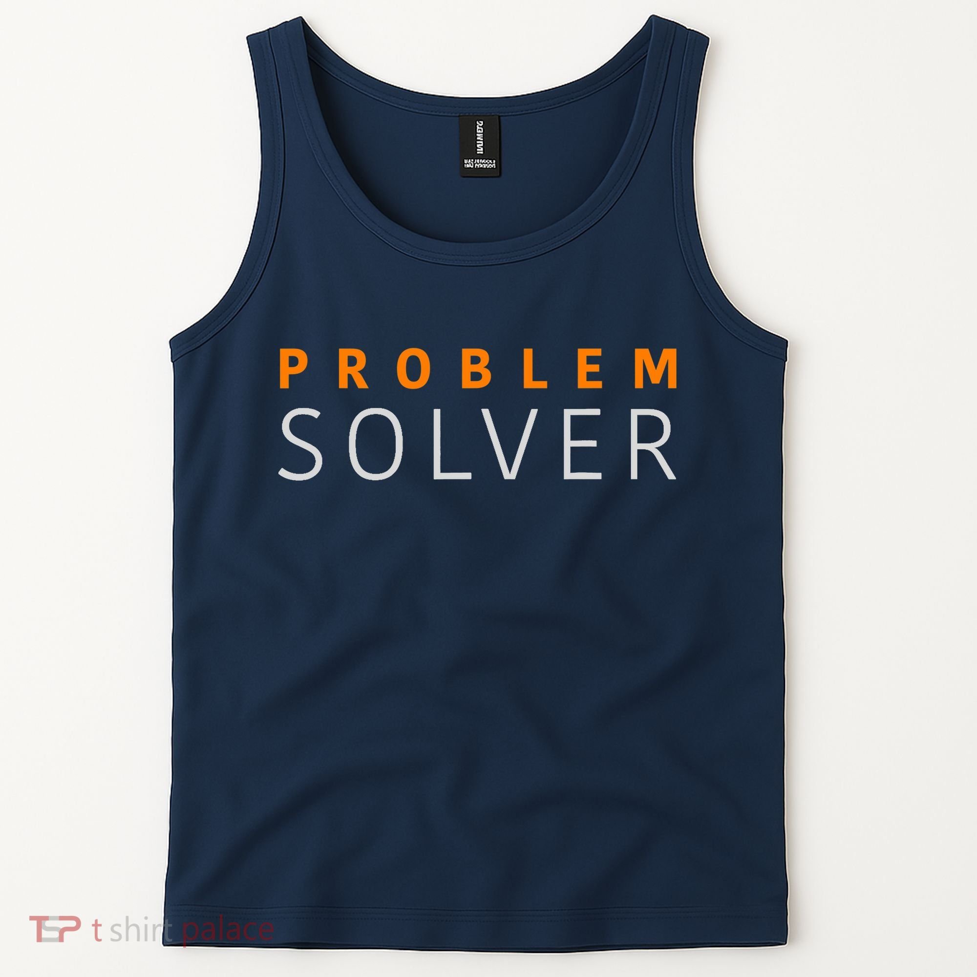 Problem SOLVER Mood Top Confident Positive Attitude Quote Tank Top