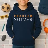 Problem SOLVER Mood Top Confident Positive Attitude Quote Kids Hoodie thumb 2
