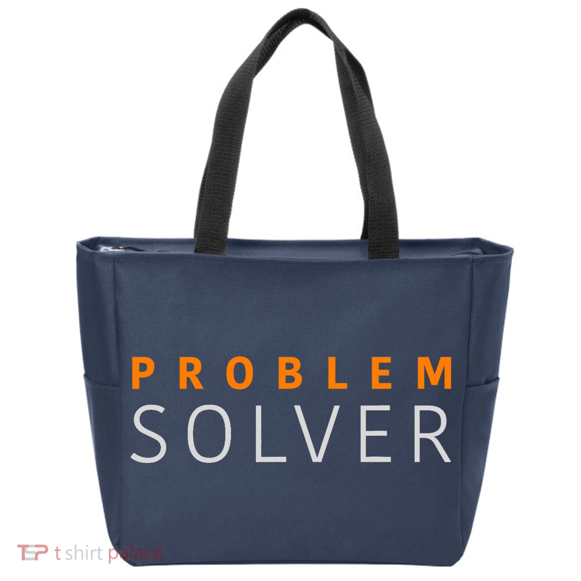 Problem SOLVER Mood Top Confident Positive Attitude Quote Tote Bag
