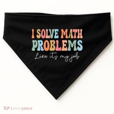 Problem Solver Math Mathematics Back To School Math Teacher USA-Made Doggie Bandana