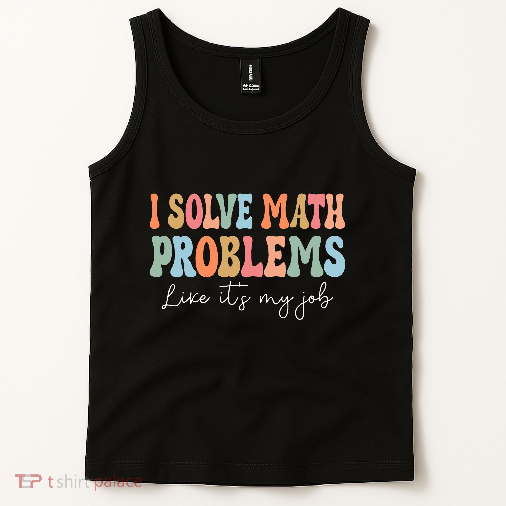 Problem Solver Math Mathematics Back To School Math Teacher Tank Top