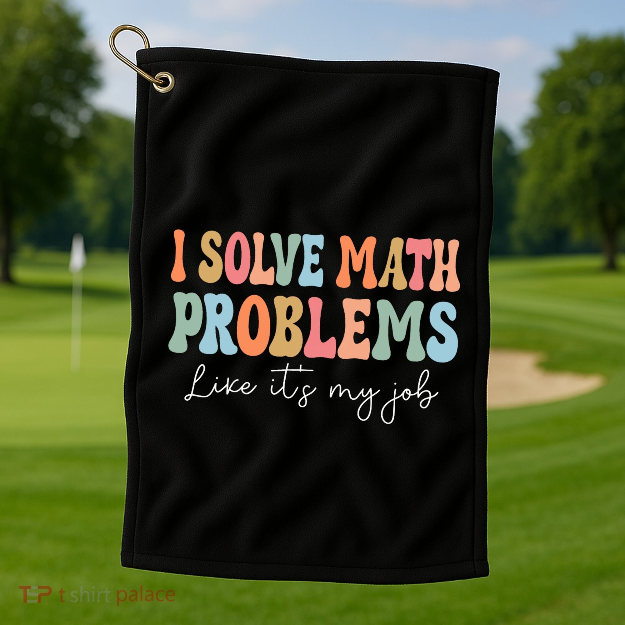 Problem Solver Math Mathematics Back To School Math Teacher Golf Towel