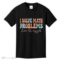 Problem Solver Math Mathematics Back To School Math Teacher Kids T-Shirt thumb 0