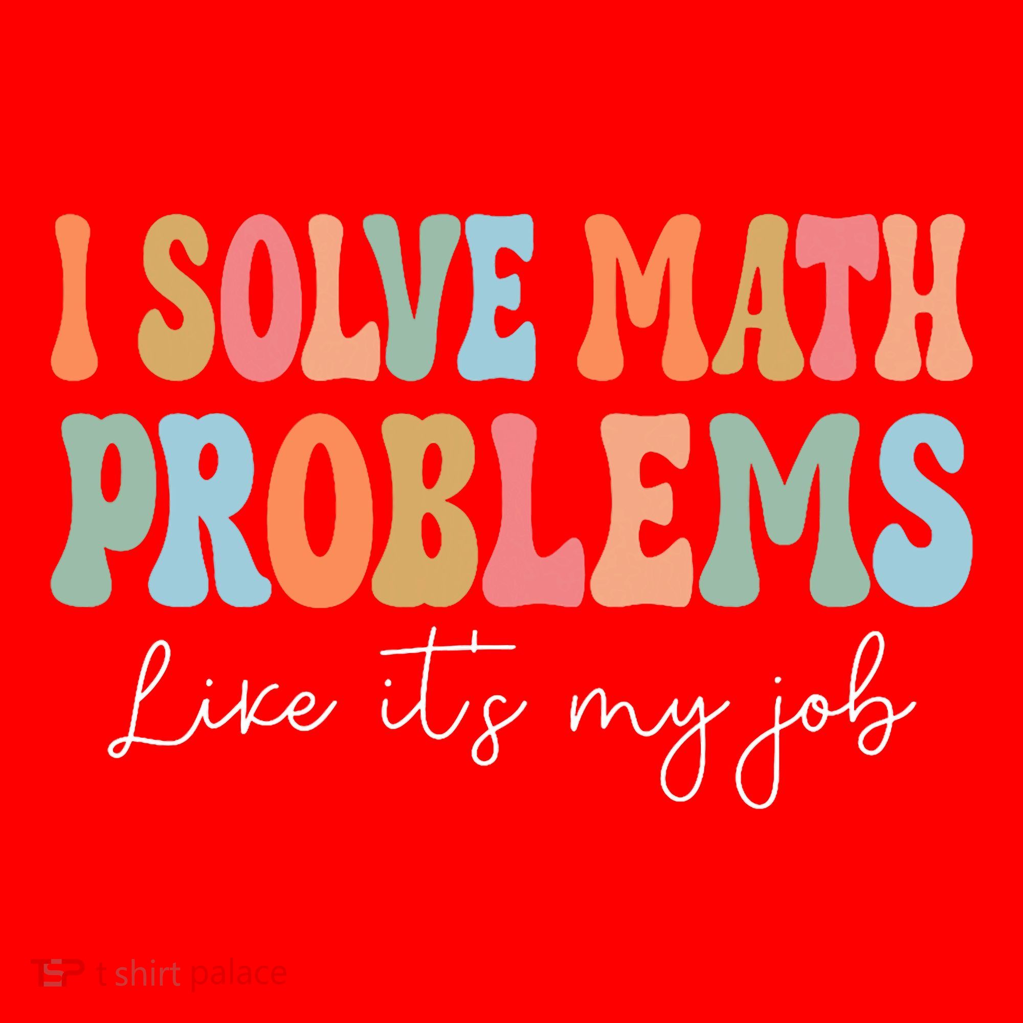Problem Solver Math Mathematics Back To School Math Teacher Santa Hat