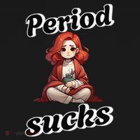 Period Sucks Menstrual Saying Women's Hoodie thumb 2