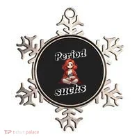 Period Sucks Menstrual Saying Ornament thumb 0