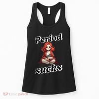 Period Sucks Menstrual Saying Women's Tank Top thumb 0