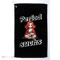 Period Sucks Menstrual Saying Golf Towel thumb 0