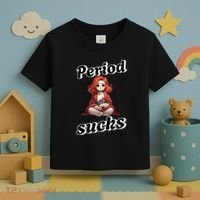 Period Sucks Menstrual Saying Toddler T-Shirt thumb 3