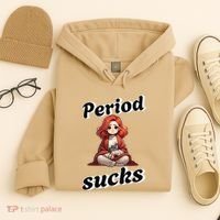 Period Sucks Menstrual Saying Hoodie thumb 4