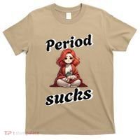 Period Sucks Menstrual Saying T-Shirt thumb 0