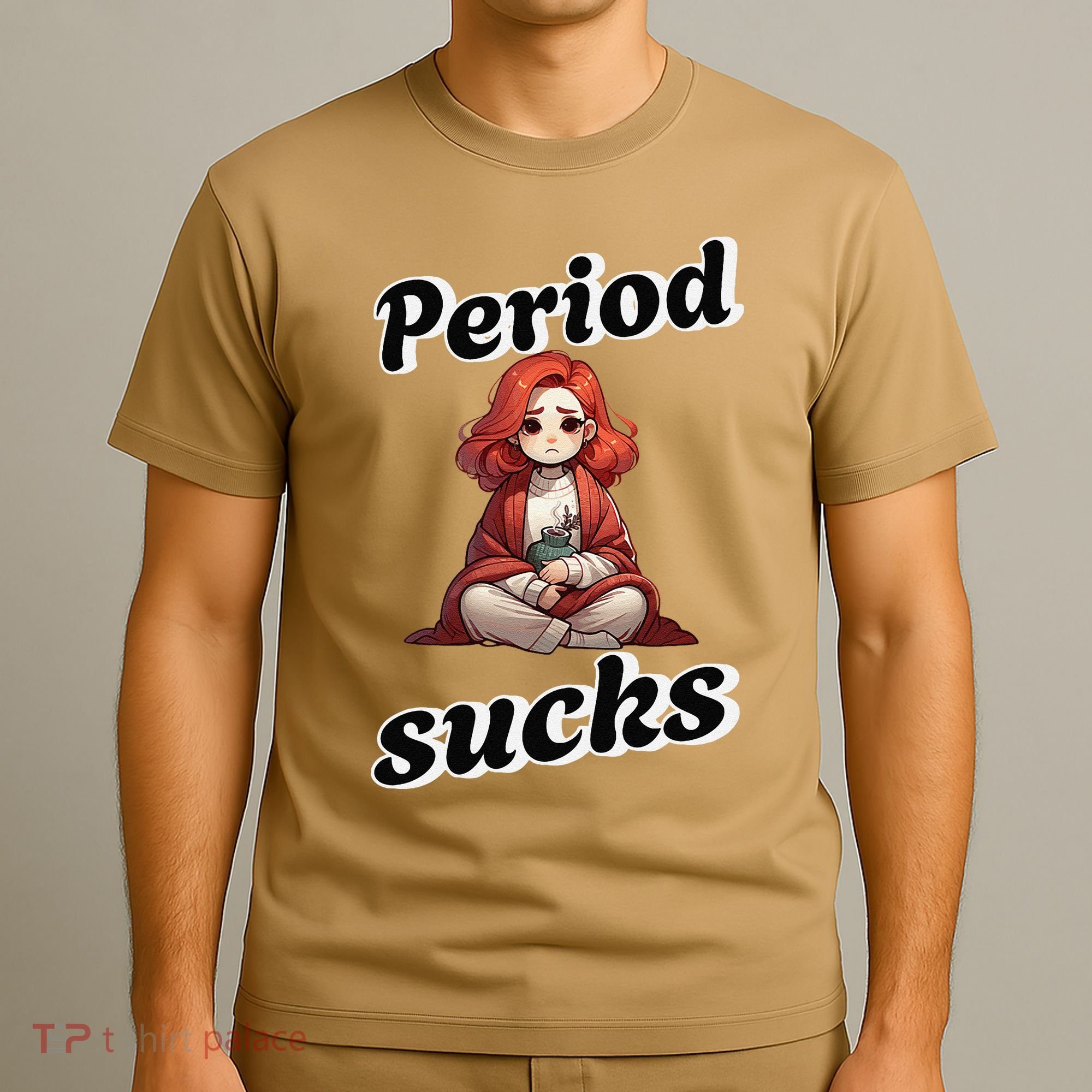 Period Sucks Menstrual Saying T-Shirt