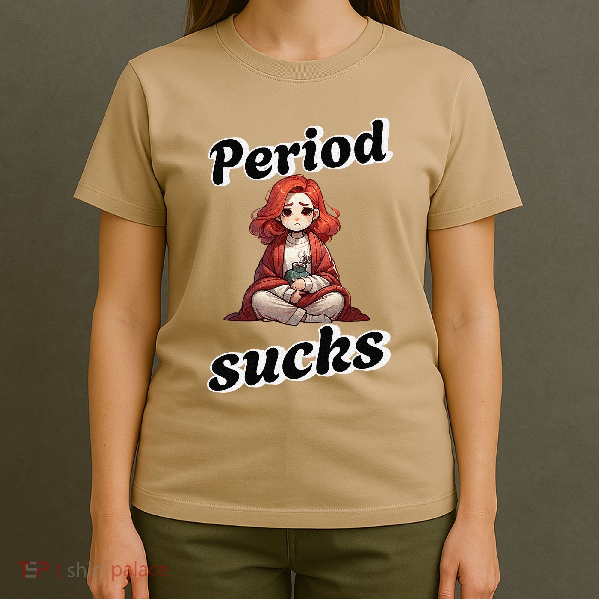 Period Sucks Menstrual Saying T-Shirt