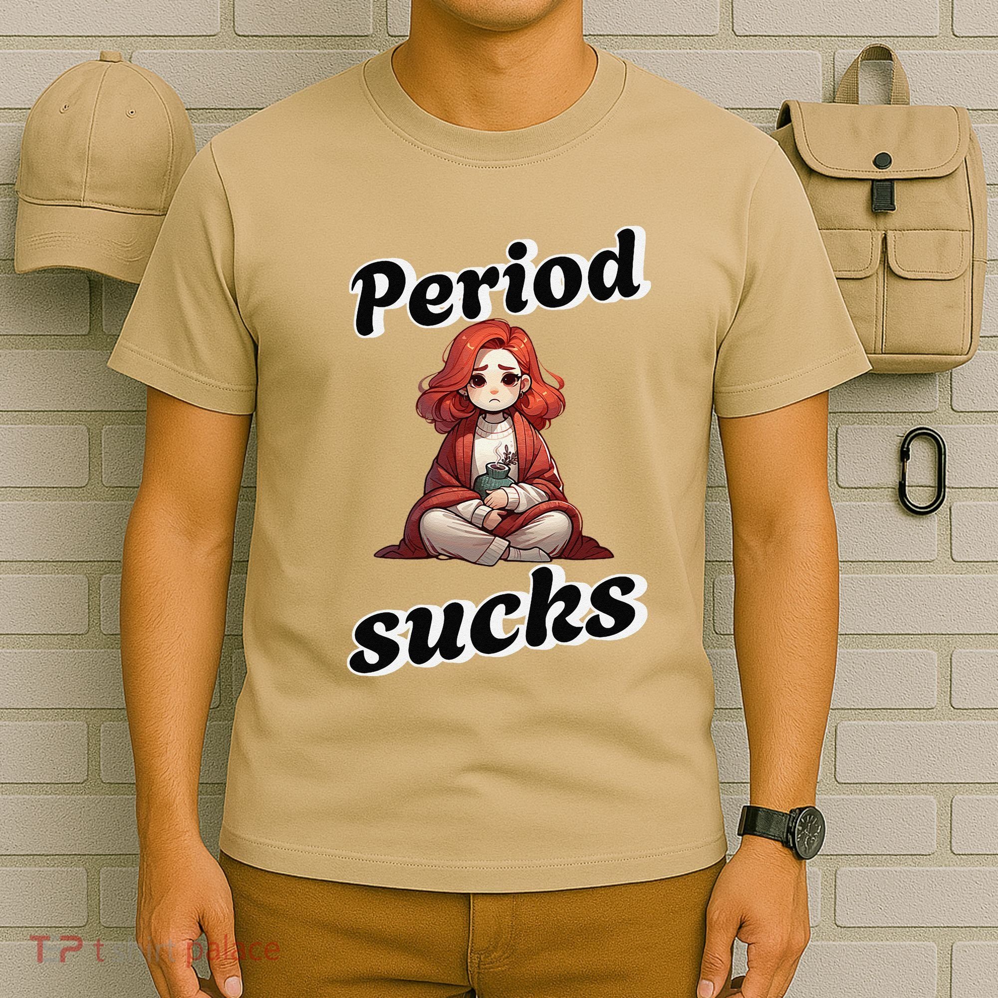 Period Sucks Menstrual Saying T-Shirt