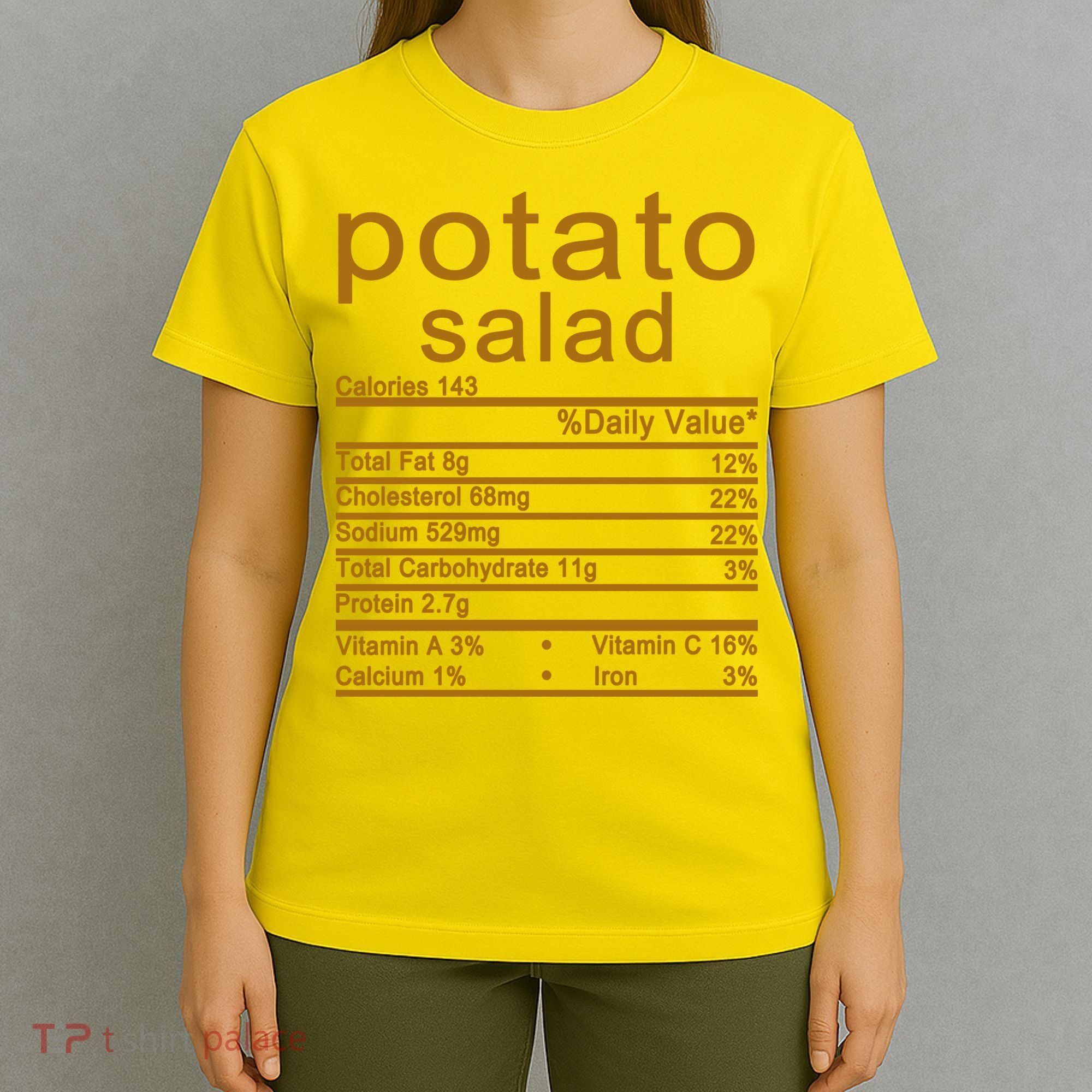 Potato Salad Nutrition Facts Label T-Shirt
