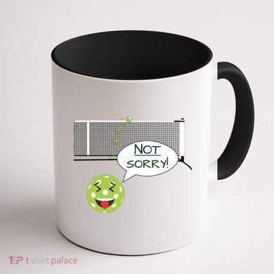 Pickleball Sorry Not Sorry Coffee Mug back