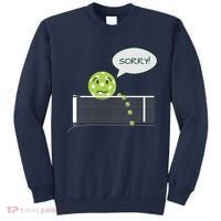 Pickleball Sorry Not Sorry Sweatshirt thumb 0