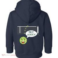 Pickleball Sorry Not Sorry Toddler Hoodie thumb 1