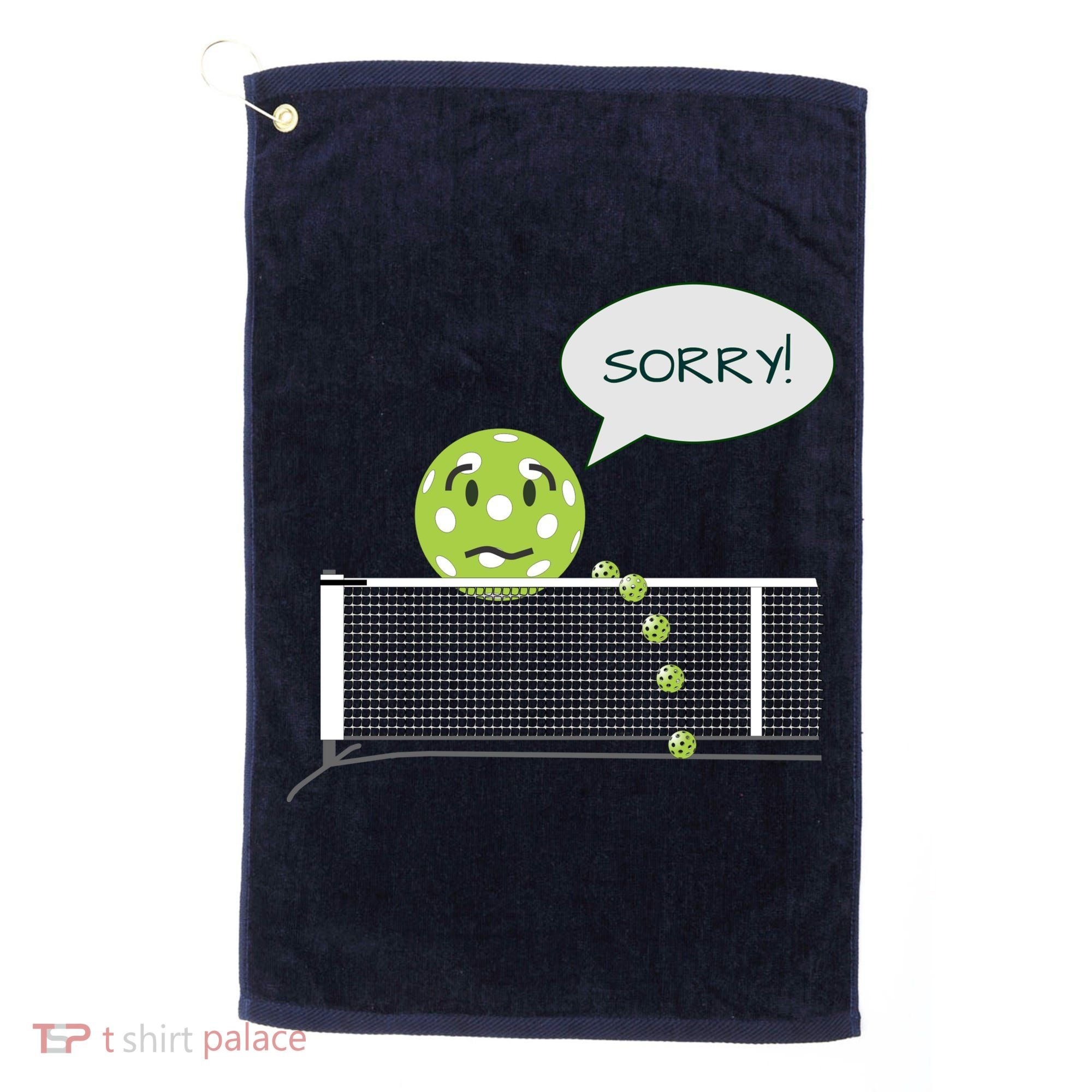 Pickleball Sorry Not Sorry Golf Towel