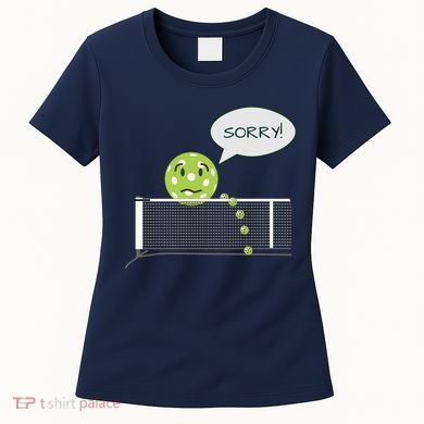 Pickleball Sorry Not Sorry Women's T-Shirt