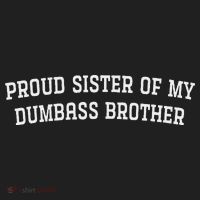Proud Sister Of My Dumbass Brother Hat thumb 2
