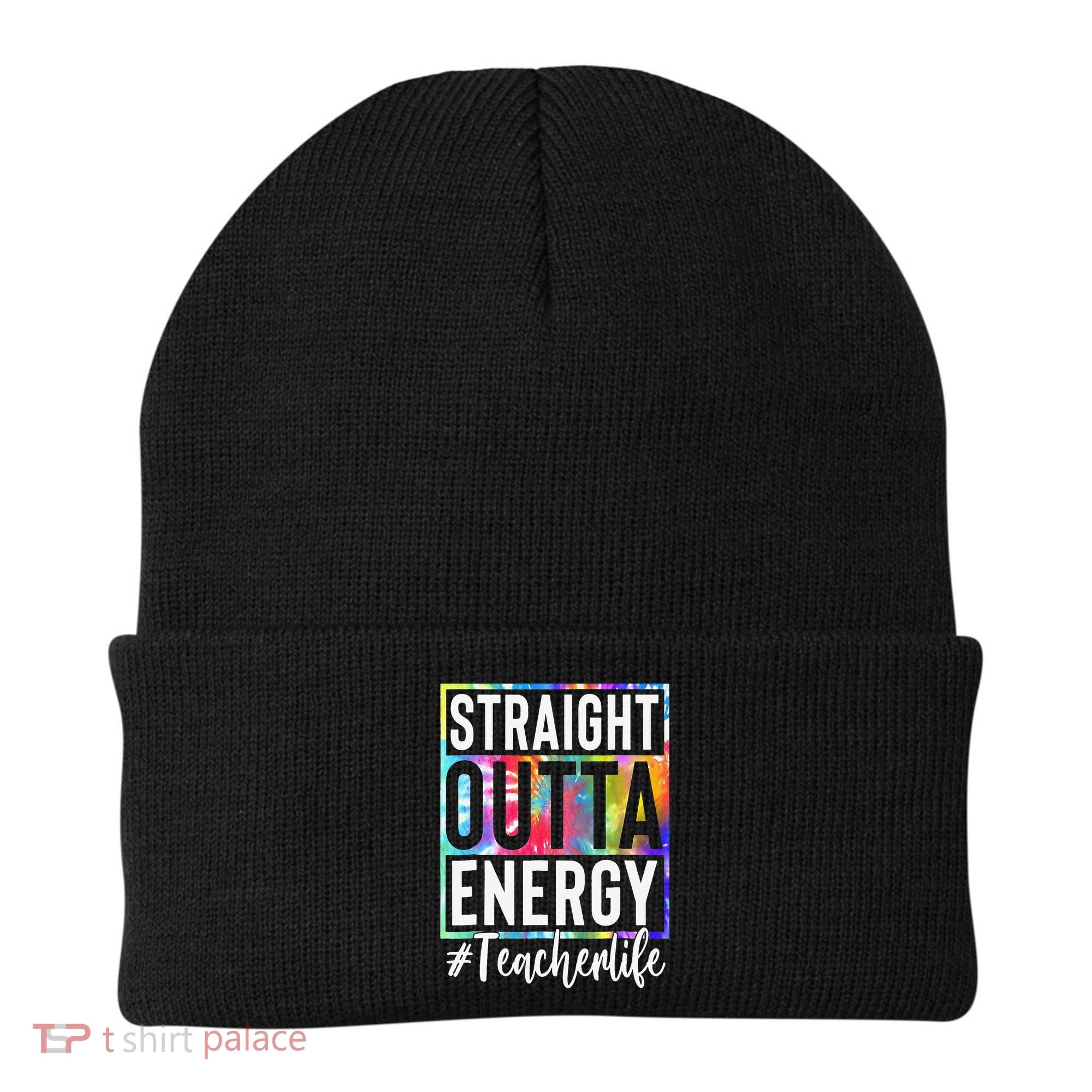 Paraprofessional Straight Outta Energy Teacher Life Gifts Beanie