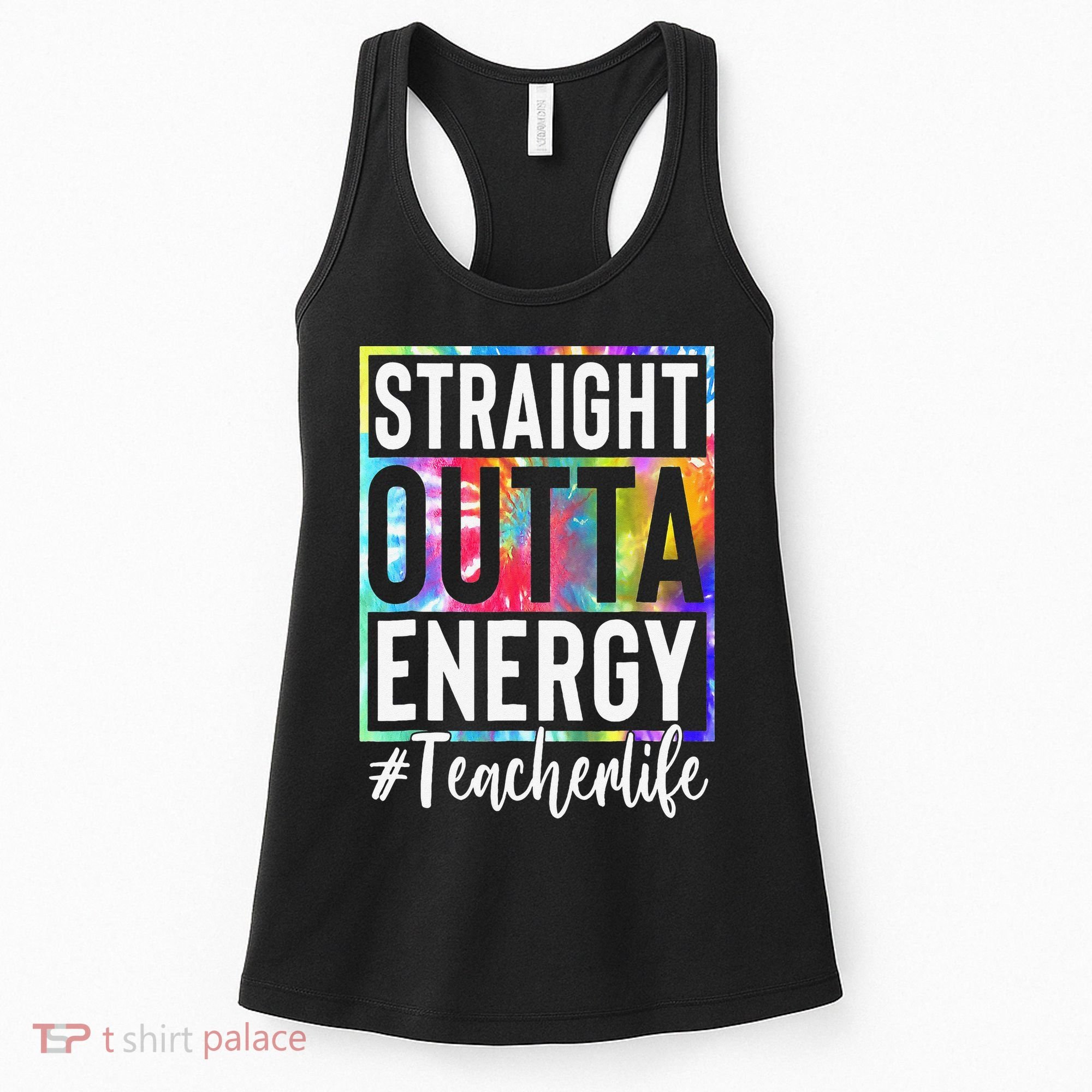 Paraprofessional Straight Outta Energy Teacher Life Gifts Women's Tank Top
