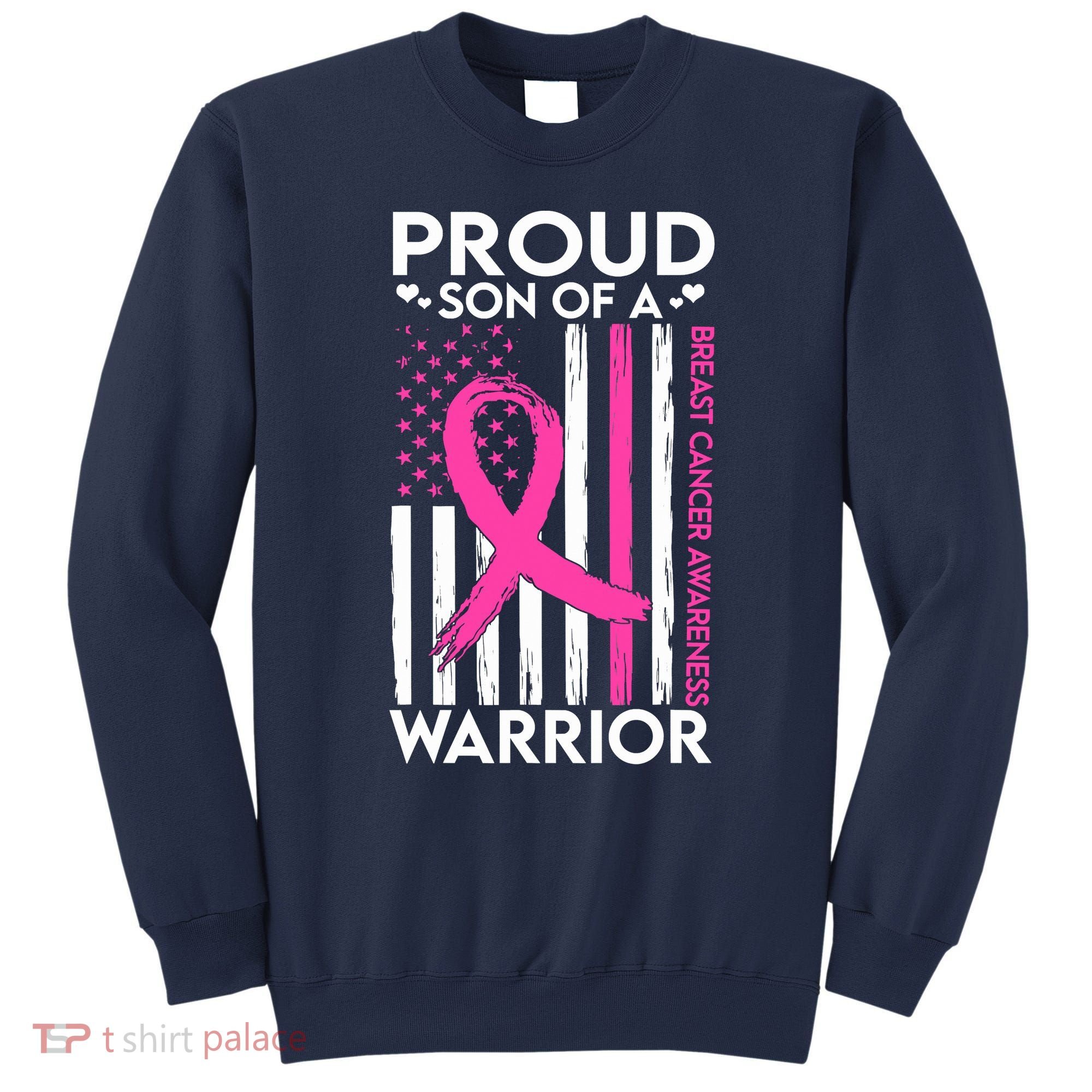 Proud Son Of A Breast Cancer Warrior Awareness Sweatshirt