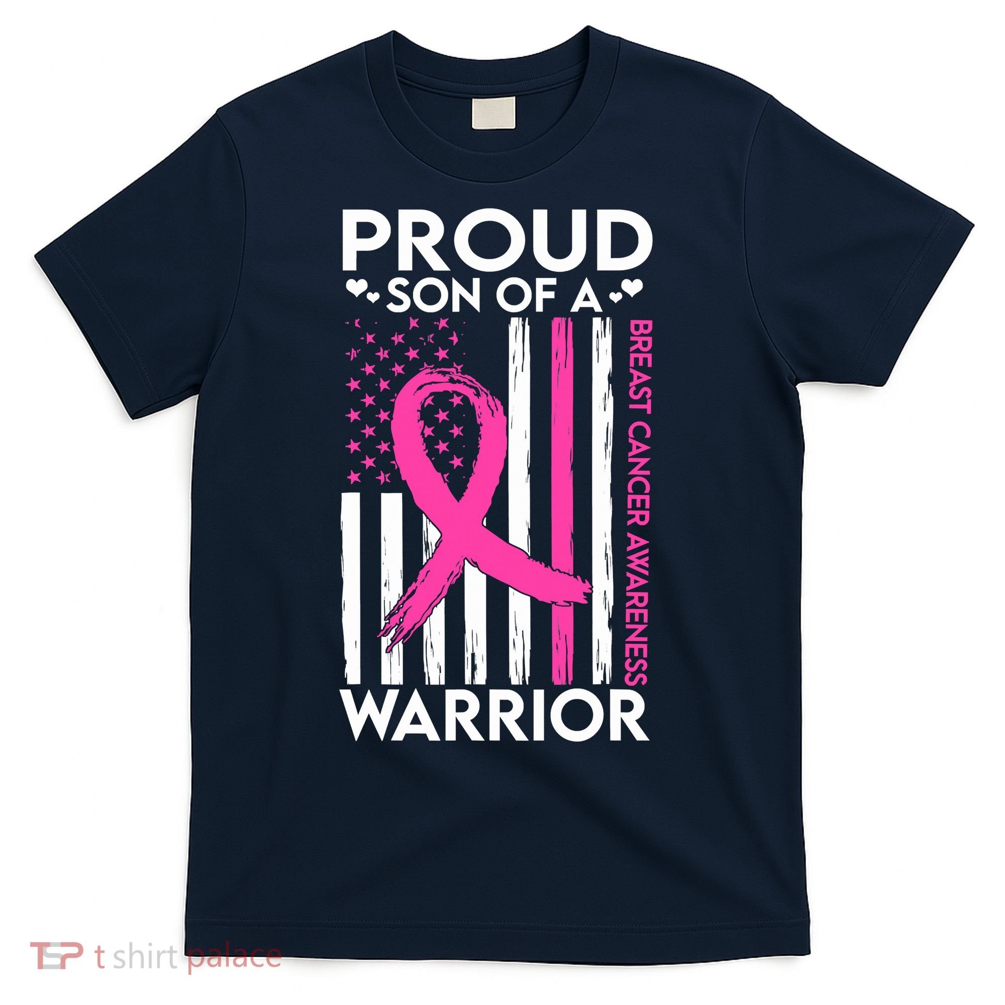 Proud Son Of A Breast Cancer Warrior Awareness T-Shirt