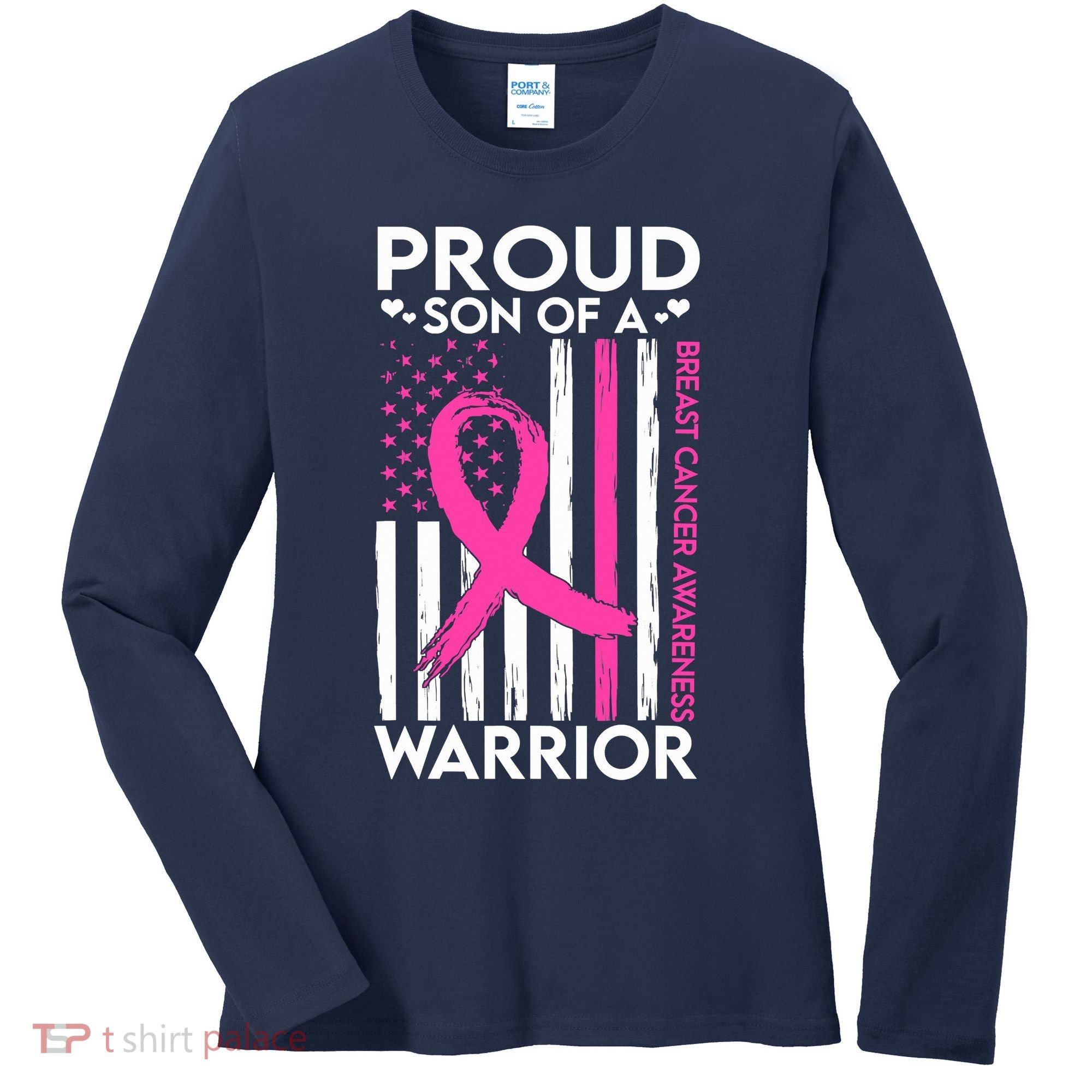 Proud Son Of A Breast Cancer Warrior Awareness Women's Long Sleeve Shirt