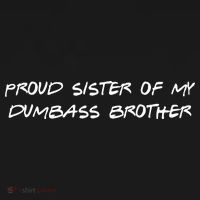 Proud Sister Of My Dumbass Brother Women's Hoodie thumb 2