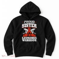 Proud Sister Of A Leukemia Warrior Sis Awareness Ribbon Hoodie thumb 0