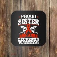 Proud Sister Of A Leukemia Warrior Sis Awareness Ribbon Coaster thumb 0