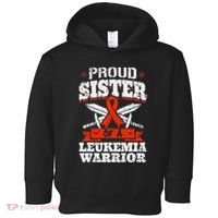 Proud Sister Of A Leukemia Warrior Sis Awareness Ribbon Toddler Hoodie thumb 0