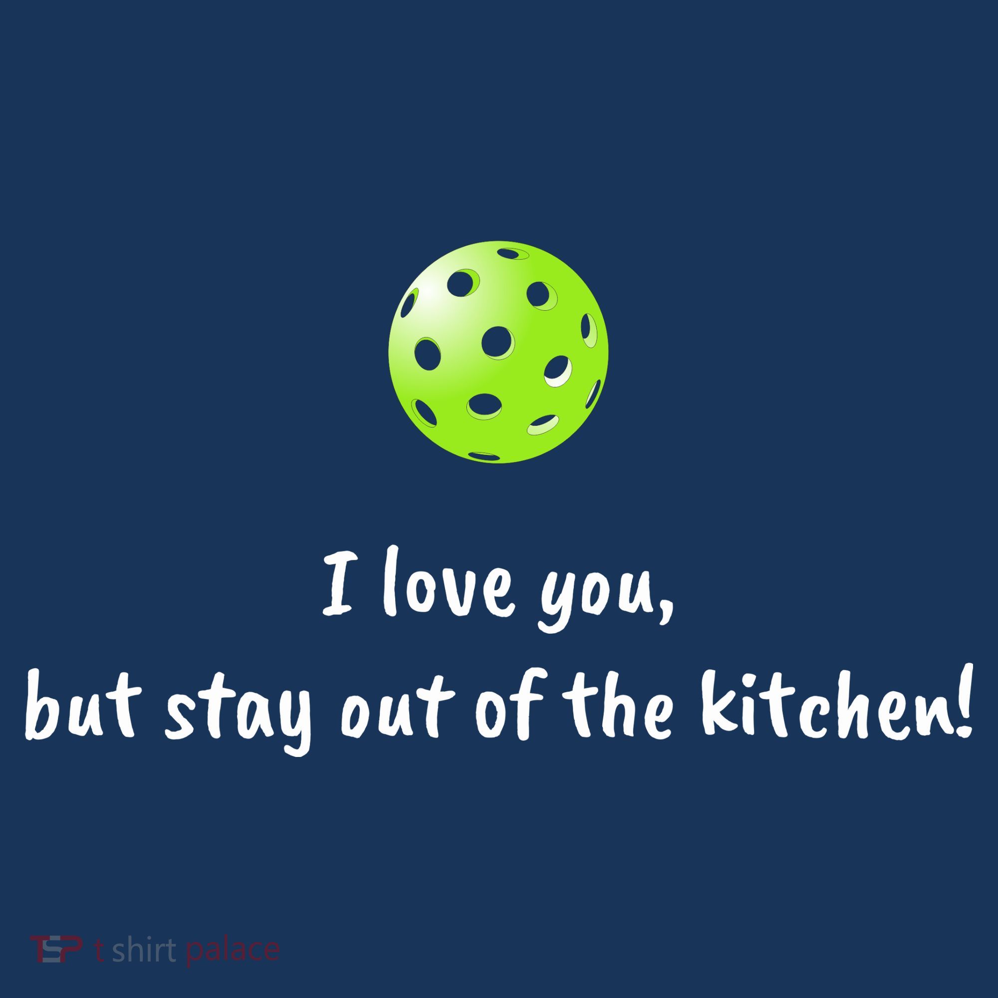 Pickleball Stay Out Of Kitchen, Pickleball Love Women's Hoodie