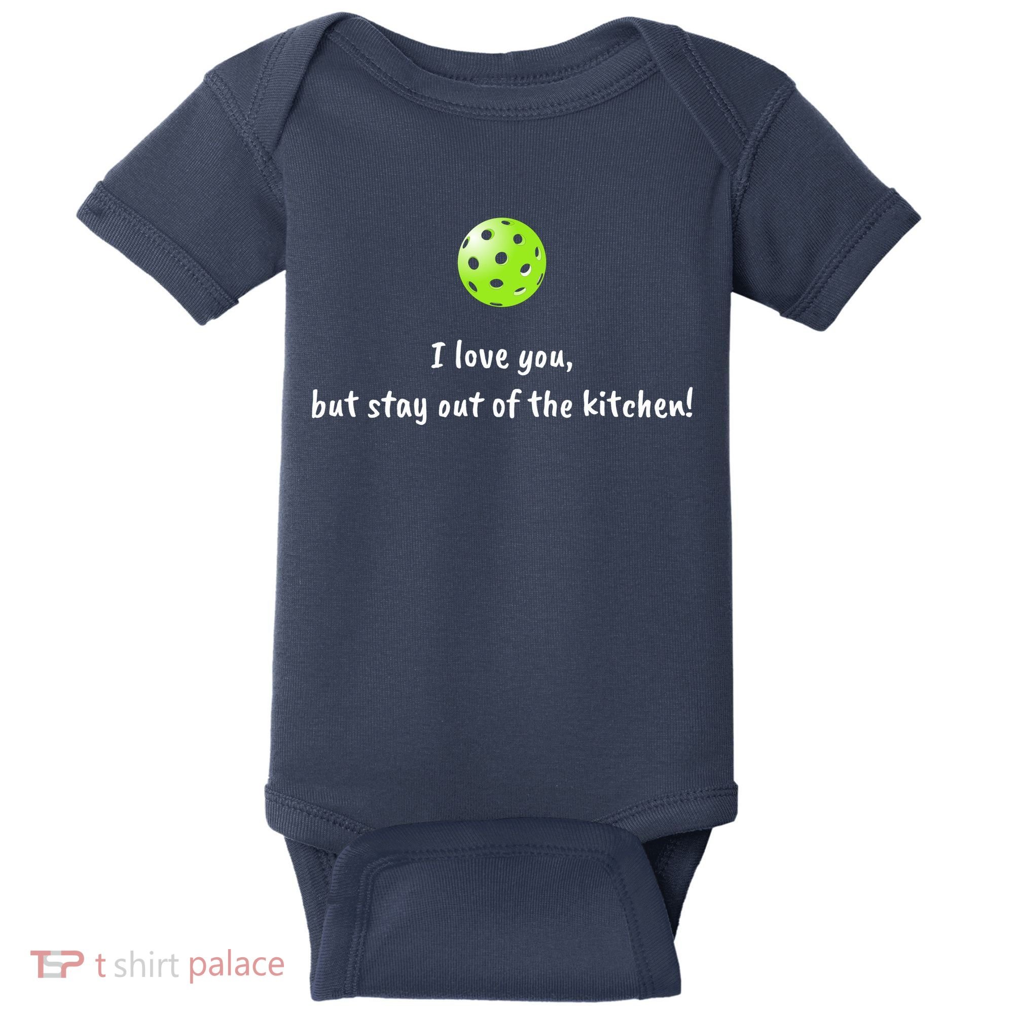 Pickleball Stay Out Of Kitchen, Pickleball Love Baby Bodysuit