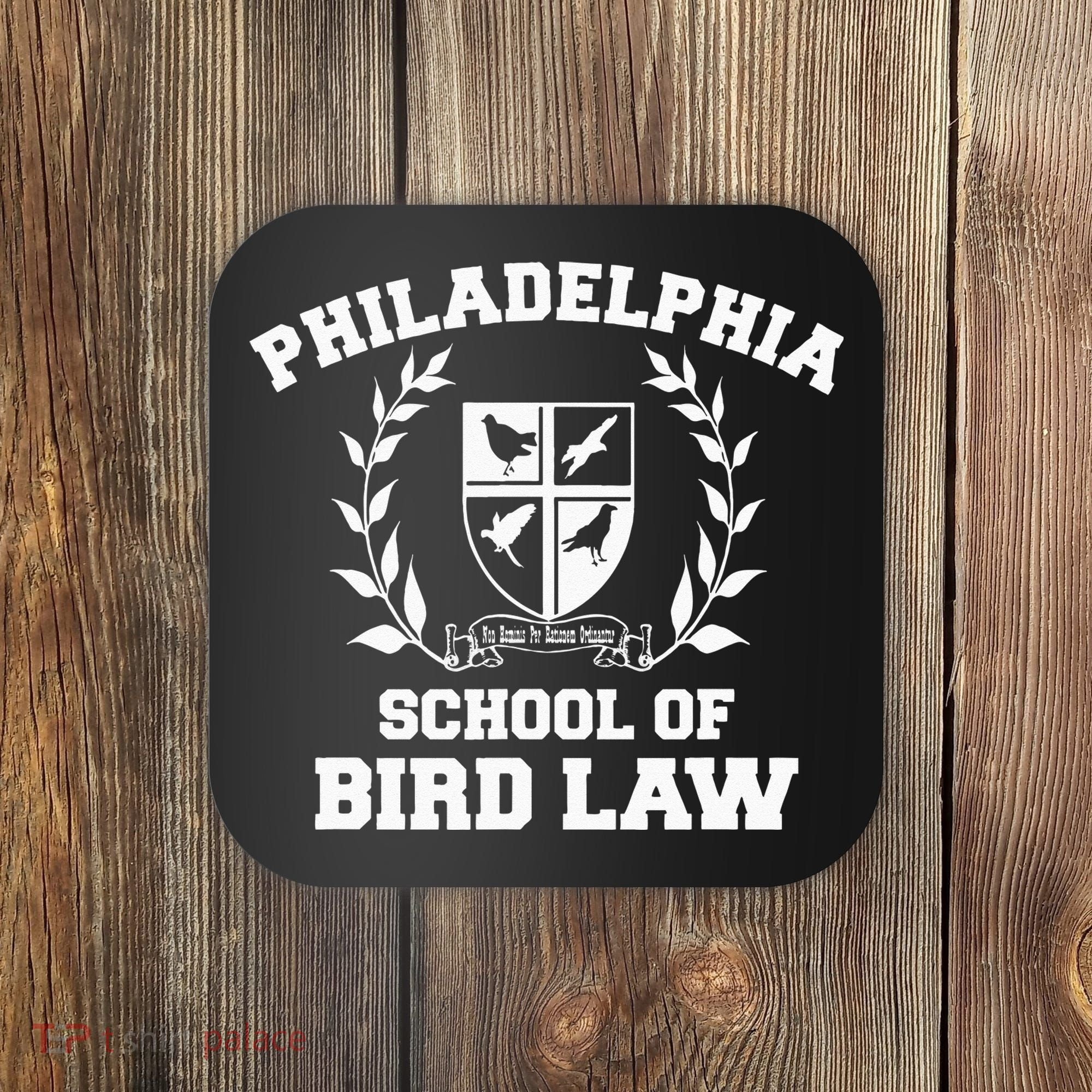 Philadelphia School Of Bird Law Coaster