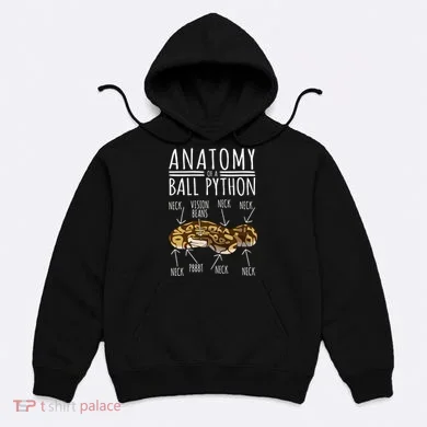 Python Snake Owner Anatomy Of A Ball Python Hoodie