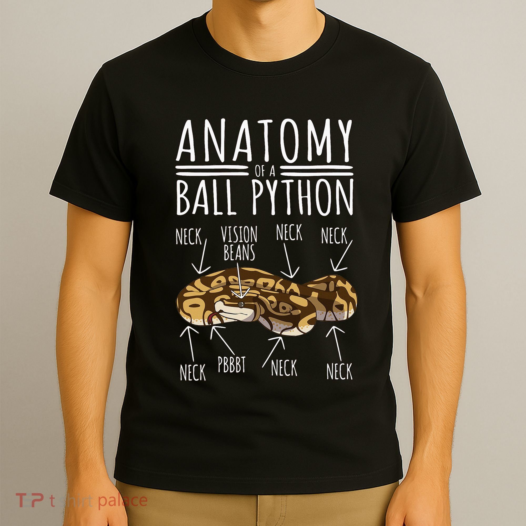 Python Snake Owner Anatomy Of A Ball Python T-Shirt