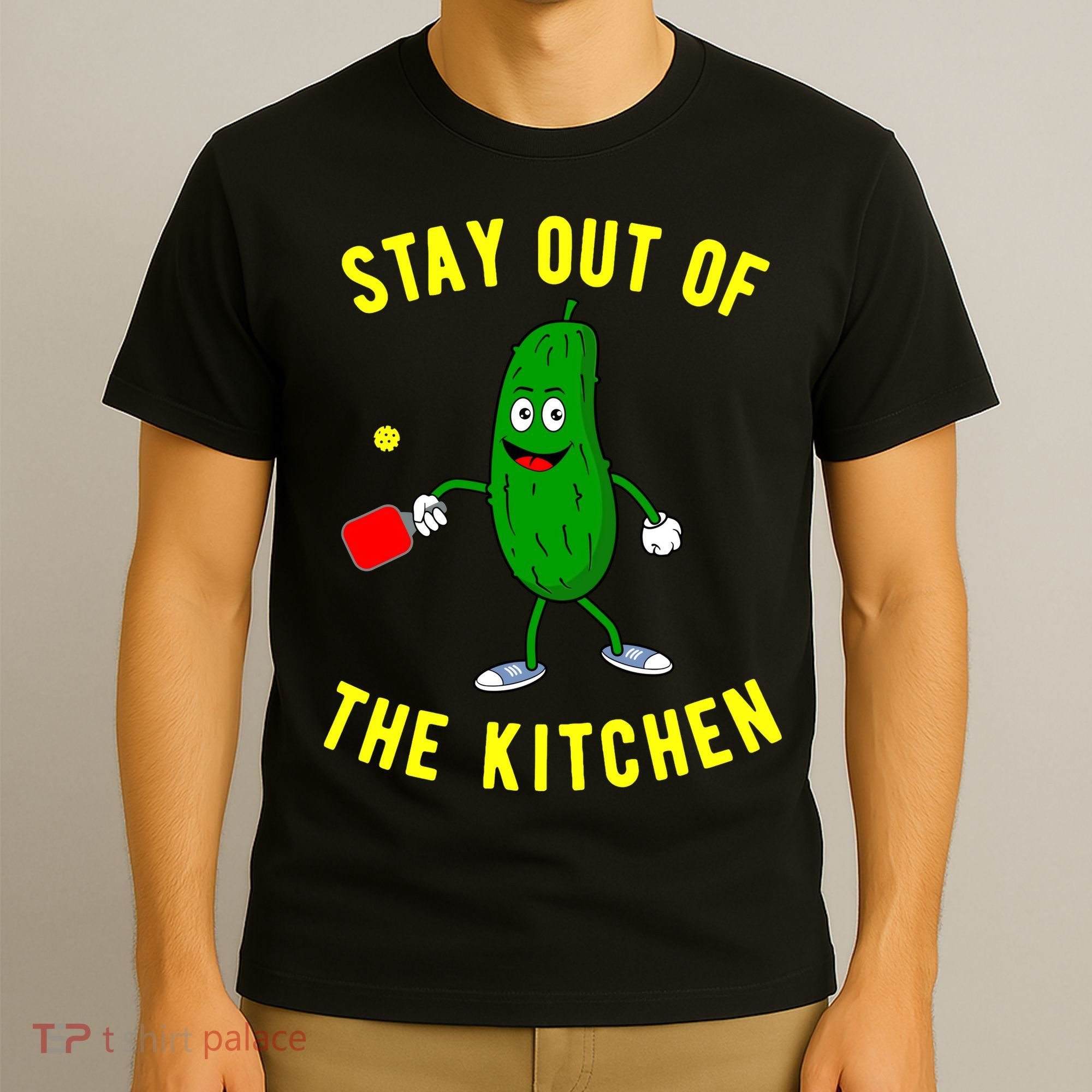 Pickleball Stay Out Of The Kitchen Funny T-Shirt