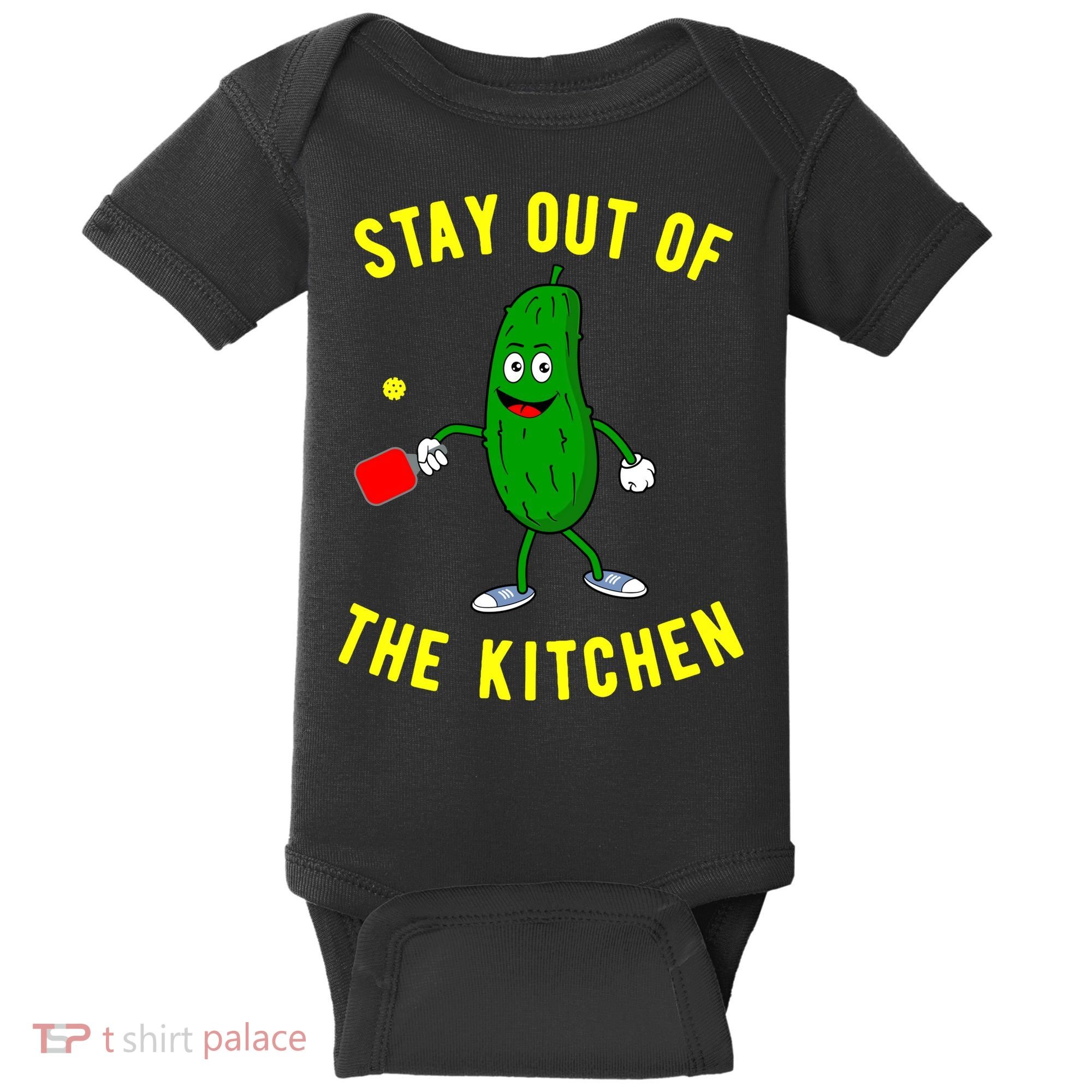 Pickleball Stay Out Of The Kitchen Funny Baby Bodysuit
