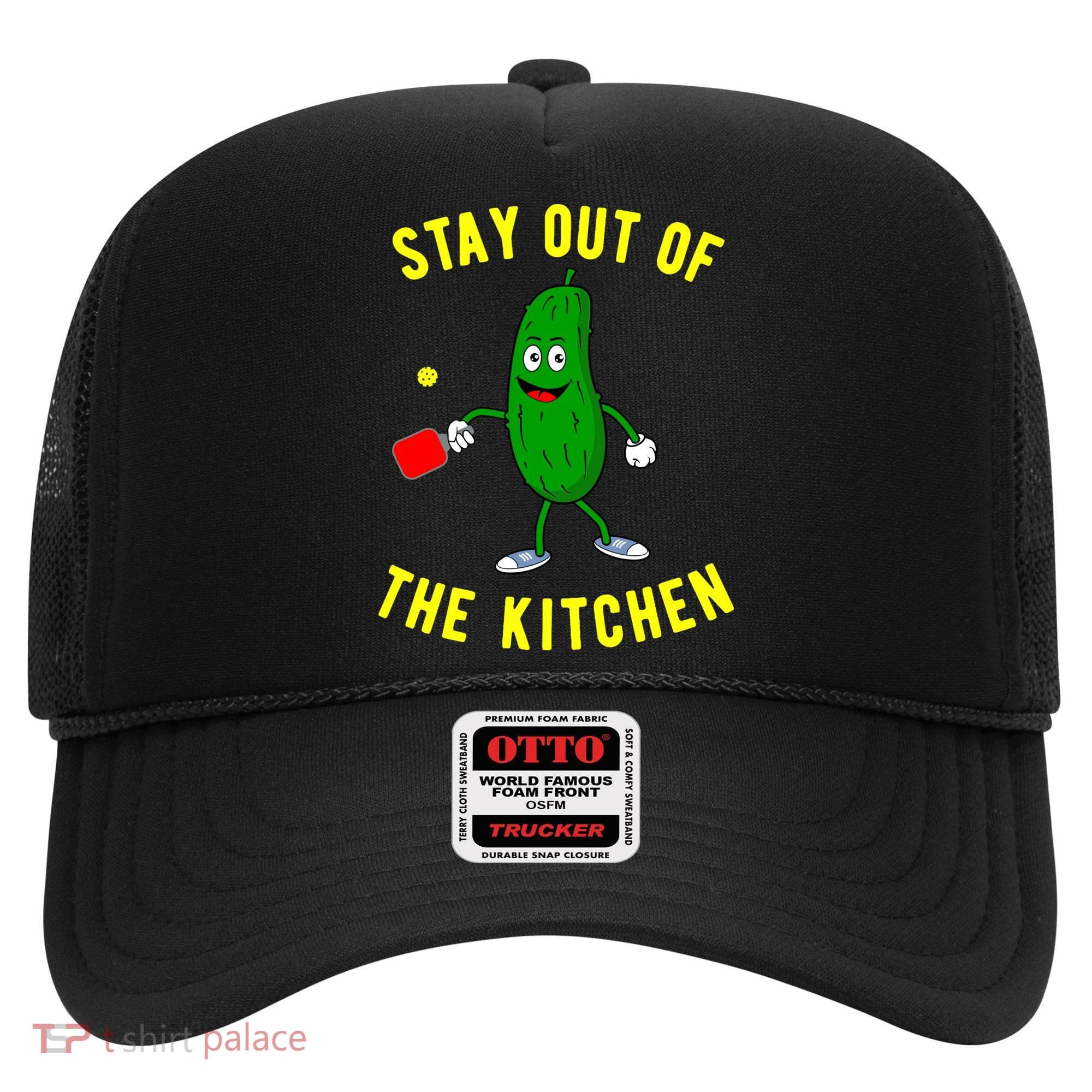 Pickleball Stay Out Of The Kitchen Funny Hat