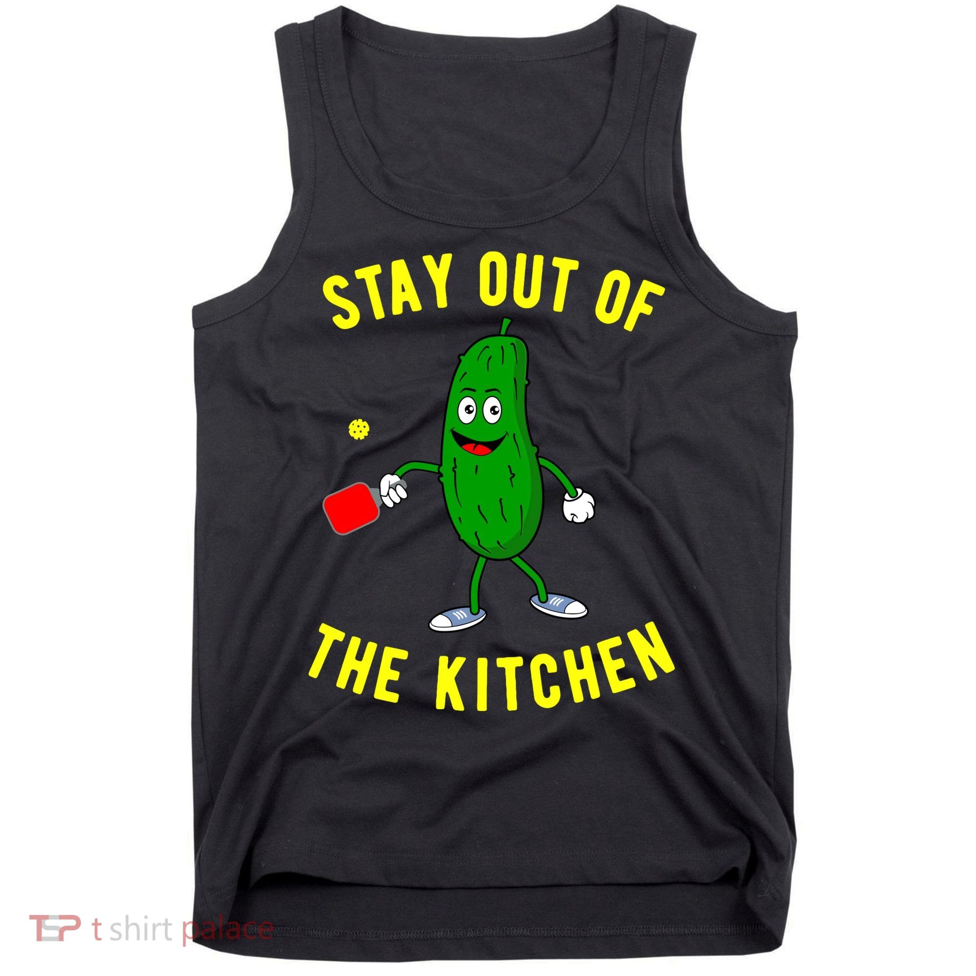 Pickleball Stay Out Of The Kitchen Funny Tank Top