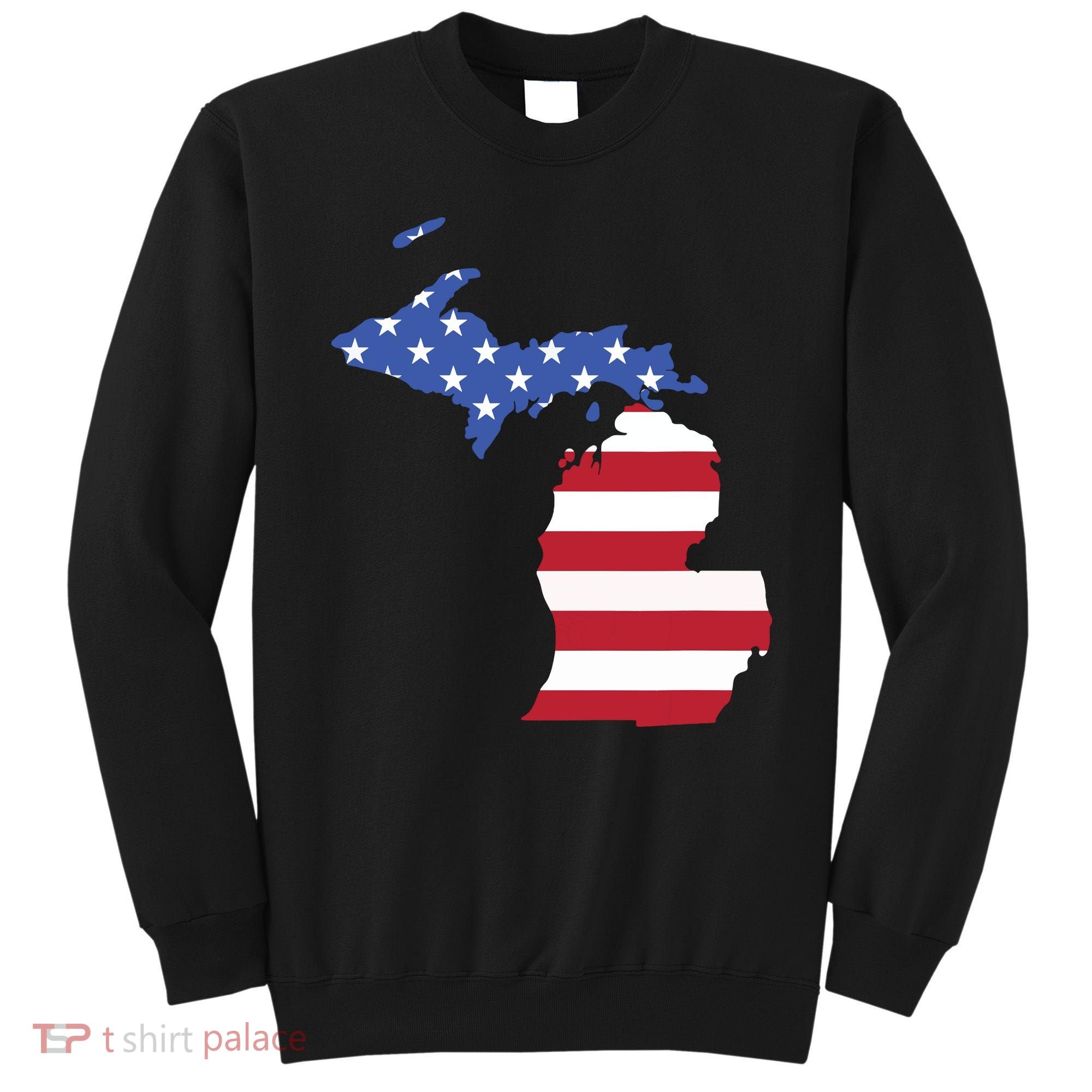 Patriotic State Of Michigan Usa Flag Sweatshirt