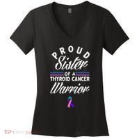 Proud Sister Of A Thyroid Cancer Warrior Thyroid Cancer Women's V-Neck T-Shirt thumb 0